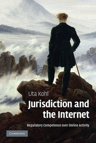 Kniha Jurisdiction and the Internet Uta Kohl