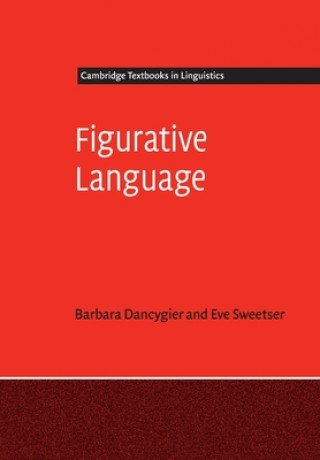 Kniha Figurative Language Barbara Dancygier & Eve Sweetser