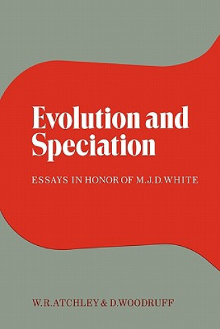 Книга Evolution and Speciation William R. AtchleyDavid S. Woodruff