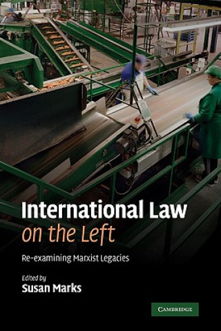 Książka International Law on the Left Susan Marks