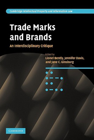 Carte Trade Marks and Brands Lionel BentlyJennifer DavisJane C. Ginsburg