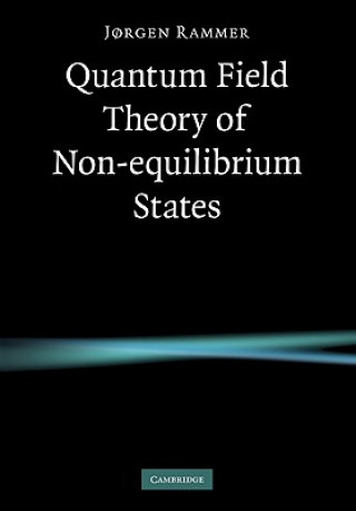 Kniha Quantum Field Theory of Non-equilibrium States J.