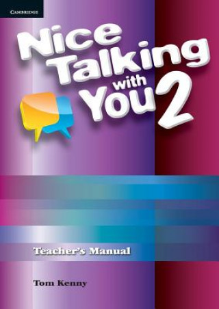 Carte Nice Talking With You Level 2 Teacher's Manual Tom Kenny