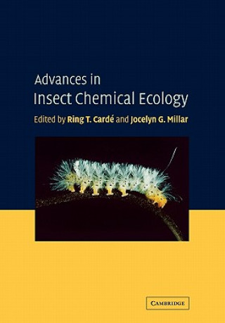 Carte Advances in Insect Chemical Ecology Ring T. CardéJocelyn G. Millar