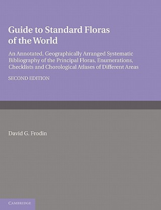 Könyv Guide to Standard Floras of the World David G. Frodin