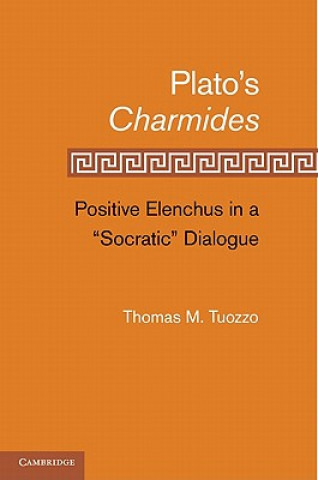 Kniha Plato's Charmides Thomas M. Tuozzo