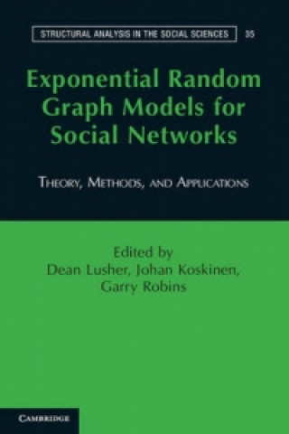 Książka Exponential Random Graph Models for Social Networks Dean LusherJohan KoskinenGarry Robins