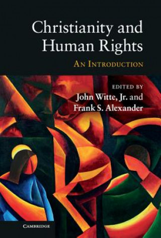 Libro Christianity and Human Rights John Witte