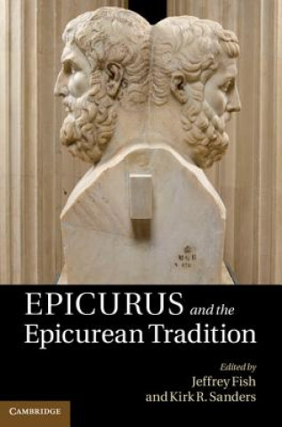 Carte Epicurus and the Epicurean Tradition Jeffrey FishKirk R. Sanders