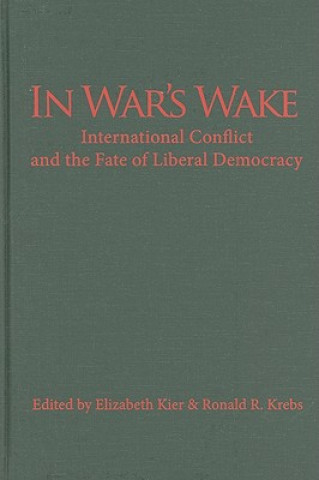 Carte In War's Wake Elizabeth KierRonald R. Krebs