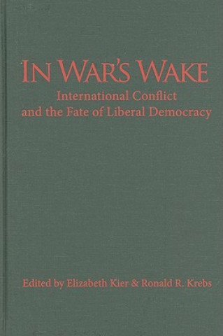 Buch In War's Wake Elizabeth KierRonald R. Krebs