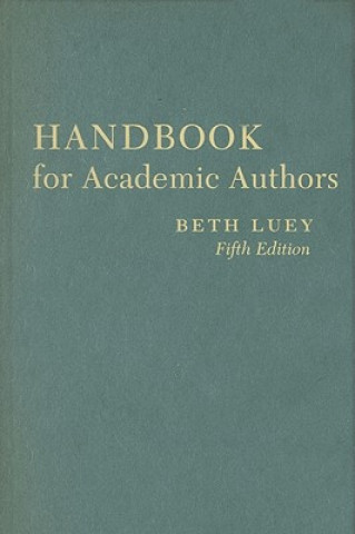 Książka Handbook for Academic Authors Beth Luey