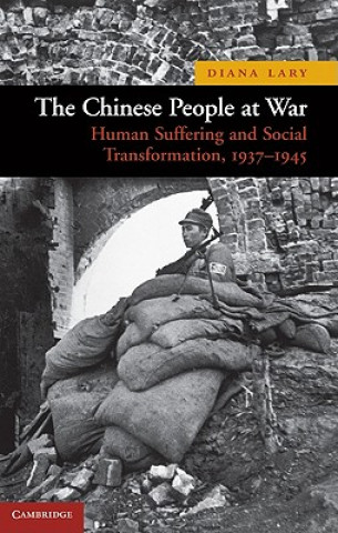 Könyv Chinese People at War Diana Lary