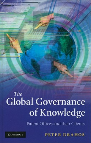 Könyv Global Governance of Knowledge Peter Drahos