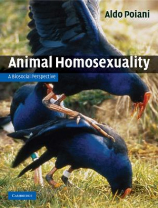 Könyv Animal Homosexuality Aldo Poiani
