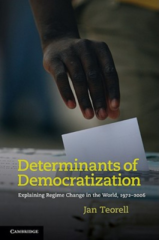 Carte Determinants of Democratization Jan Teorell