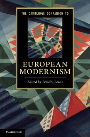 Kniha Cambridge Companion to European Modernism Pericles Lewis