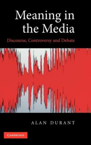 Kniha Meaning in the Media Alan Durant