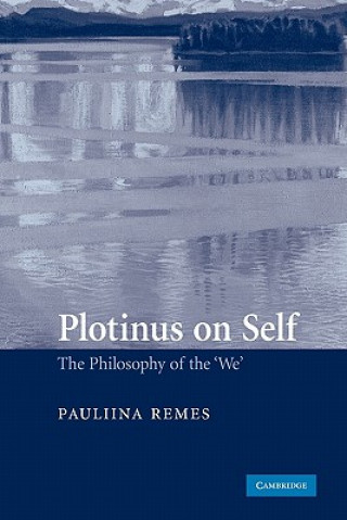 Knjiga Plotinus on Self Pauliina Remes