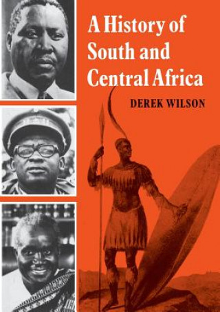 Kniha History of South and Central Africa Derek Wilson