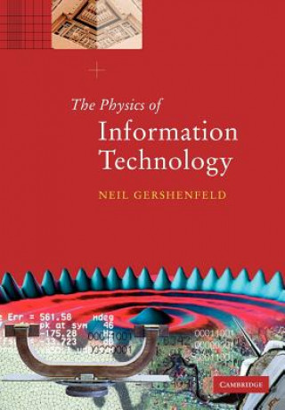 Kniha Physics of Information Technology Neil Gershenfeld
