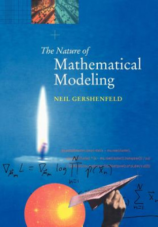 Carte Nature of Mathematical Modeling Neil Gershenfeld