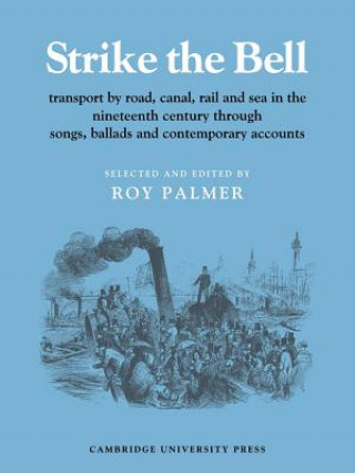 Knjiga Strike the Bell Roy Palmer