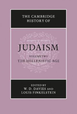 Könyv Cambridge History of Judaism: Volume 2, The Hellenistic Age W. D. DaviesLouis Finkelstein