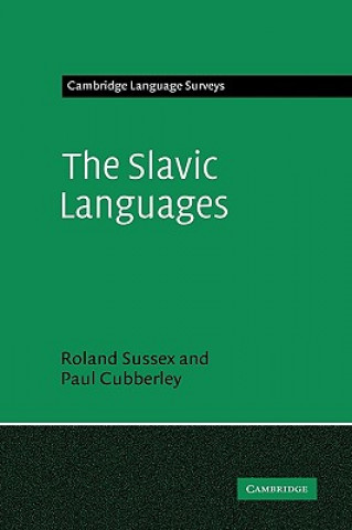 Kniha Slavic Languages Roland SussexPaul Cubberley