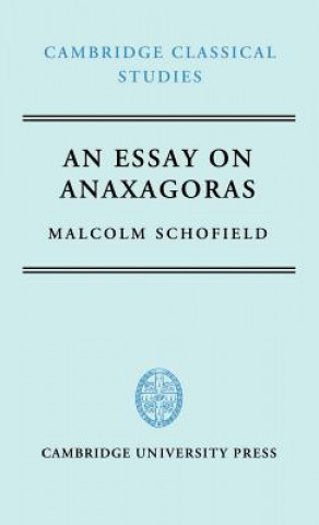 Carte Essay on Anaxagoras Malcolm Schofield