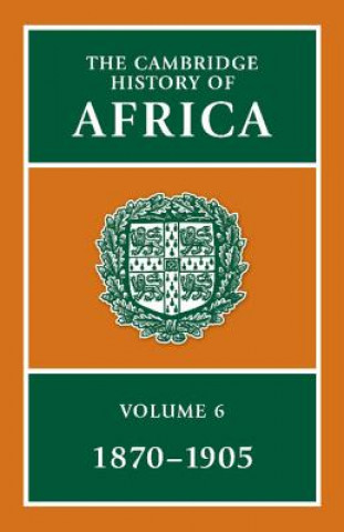 Kniha Cambridge History of Africa Roland OliverG. N. Sanderson