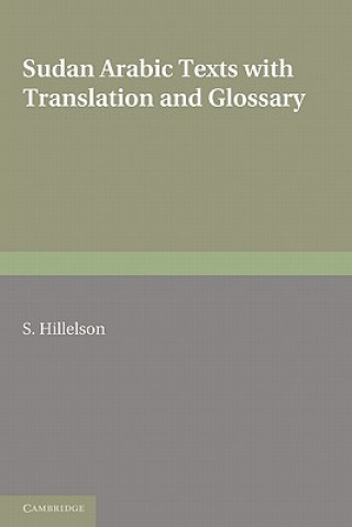 Könyv Sudan Arabic Texts S. Hillelson