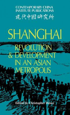 Libro Shanghai Christopher Howe