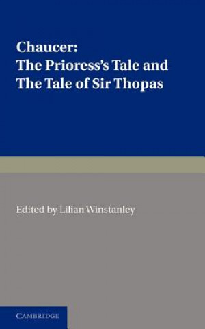 Knjiga Prioress's Tale, The Tale of Sir Thopas Geoffrey ChaucerLilian Winstanley