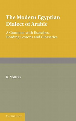 Kniha Modern Egyptian Dialect of Arabic K. VollersF. C. Burkitt