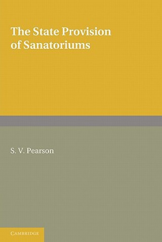 Knjiga State Provision of Sanatoriums S. V. Pearson