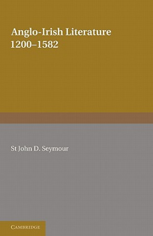 Kniha Anglo-Irish Literature St John D. Seymour