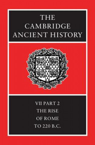 Carte Cambridge Ancient History F. W. WalbankA. E. AstinM. W. FrederiksenR. M. Ogilvie