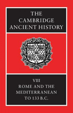 Könyv Cambridge Ancient History A. E. AstinF. W. WalbankM. W. FrederiksenR. M. Ogilvie
