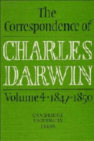 Książka Correspondence of Charles Darwin: Volume 4, 1847-1850 Charles DarwinFrederick BurkhardtSydney Smith