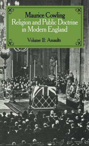 Book Religion and Public Doctrine in Modern England: Volume 2 Maurice Cowling