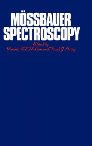 Carte Moessbauer Spectroscopy Dominic P. E. DicksonFrank J. Berry