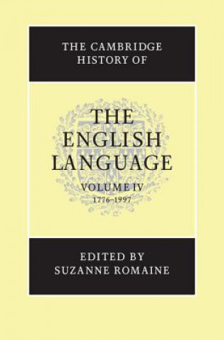 Könyv Cambridge History of the English Language Suzanne Romaine