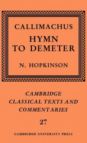 Book Callimachus: Hymn to Demeter CallimachusNeil Hopkinson