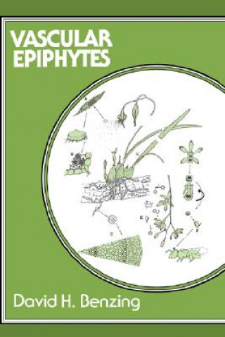 Carte Vascular Epiphytes David H. Benzing