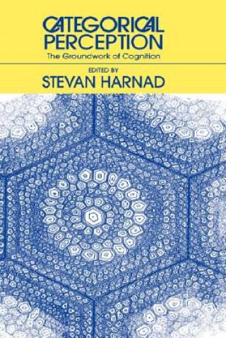 Könyv Categorical Perception Stevan R. Harnad
