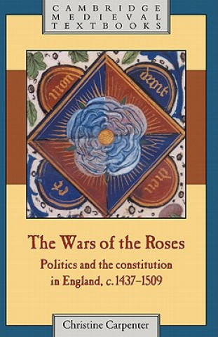 Könyv Wars of the Roses Christine Carpenter