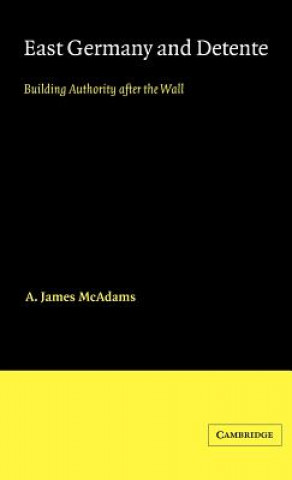Könyv East Germany and Detente A. James McAdams