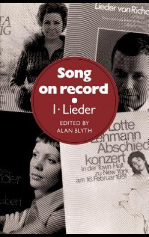 Carte Song on Record: Volume 1, Lieder Alan Blyth
