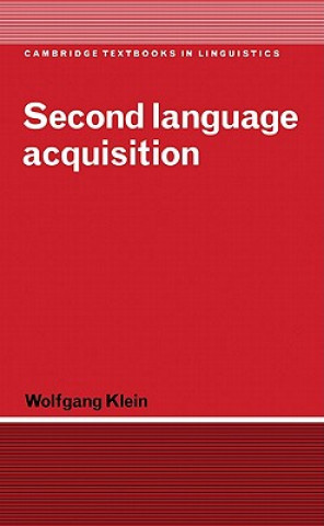 Книга Second Language Acquisition Wolfgang Klein